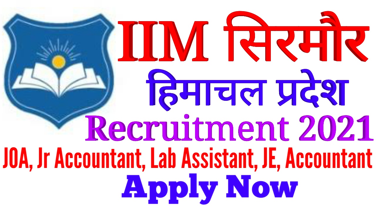 iim-sirmaur-recruitment-2021-govtjobs4you-all-govt-jobs-2023