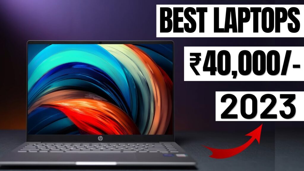 Best 5 Laptops For Students under 40000 In India 2023