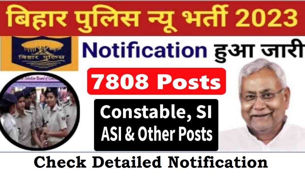 Bihar Police SI Constable and Other Recruitment 2023