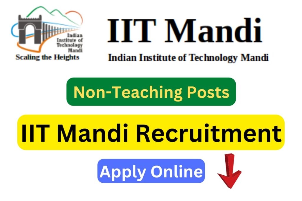 IIT Mandi Recruitment 1024x682 1