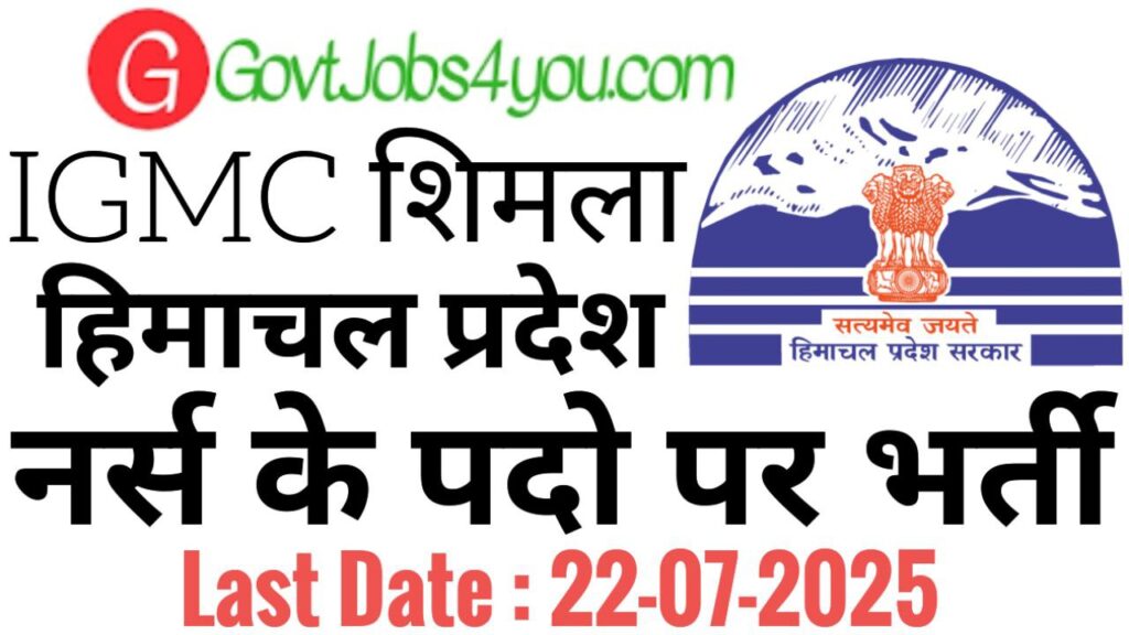 IGMC Shimla Staff Nurse Recruitment 2025
